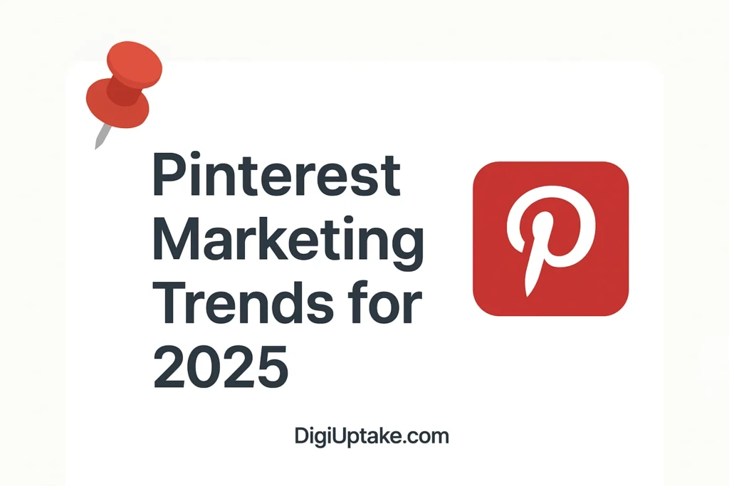 Pinterest Marketing in 2025